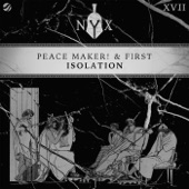 PEACE MAKER! - Isolation