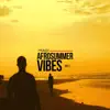 Afrosummer Vibes, Vol. 1 - Single album lyrics, reviews, download