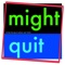 Might Quit - Bill Wurtz lyrics