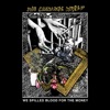 We Spilled Blood for the Money - EP