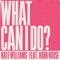 What Can I Do? (feat. Horn House) artwork