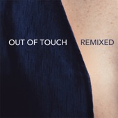 Out of Touch (Remixed) artwork