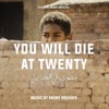 You Will Die at Twenty (Original Motion Picture Soundtrack) artwork