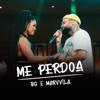 Me Perdoa (Ao Vivo) - Single