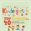 Kindergarten Top 40: Meine liebsten Tanz- und Mitsing Hits, Vol. 3