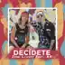 Decídete (feat. RK) - Single album cover