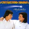 Chitãozinho & Xororó em Família album lyrics, reviews, download