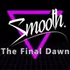 The Final Dawn - Single album lyrics, reviews, download