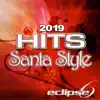 2019 Hits (Santa Style) - Single album lyrics, reviews, download