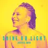 Shine Ur Light album lyrics, reviews, download