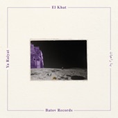 El Khat - Ya Raiyat