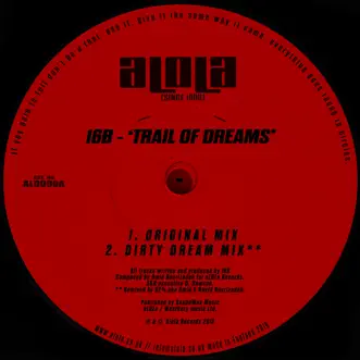 Trail of Dreams (Dirty Dream Mix) by 16B & Omid 16B song reviws