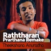 Raththaran Prarthana (Remake) - Single