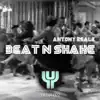 Stream & download Beat n Shake - EP