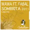 Stream & download Sombrita 2011 (feat. Fabal) - EP