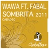 Sombrita 2011 (feat. Fabal) - EP