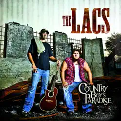 Country Boy's Paradise - The Lacs
