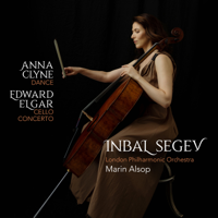 Inbal Segev, London Philharmonic Orchestra & Marin Alsop - Anna Clyne: DANCE - Edward Elgar: Cello Concerto artwork