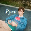 Pyro - Single