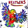 Heathens (feat. Erjona Sylejmani) - Single