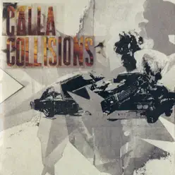 Collisions - Calla