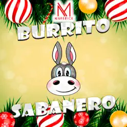 Burrito Sabanero - Single - Maverick ZM Burrito Sabanero - Single - Maverick ZM