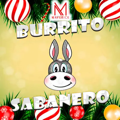 Burrito Sabanero - Single - Maverick ZM