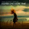 Stream & download Deeper One More Time - Single