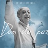 Dom da Paz - Em memória a Dom Hélder Câmara - Single, 2019