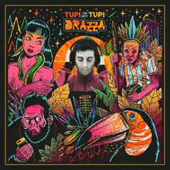 Tupi Or Not Tupi - Fabio Brazza