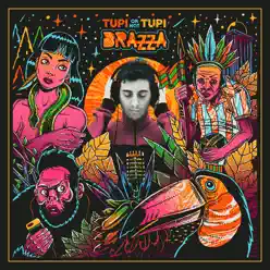 Tupi Or Not Tupi - Fabio Brazza Tupi Or Not Tupi - Fabio Brazza