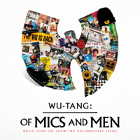 Wu-Tang Clan - Of Mics and Men (Music from the Showtime Documentary Series) artwork