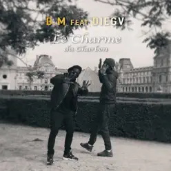 Le charme du charbon (feat. Diegv) - Single - DM Le charme du charbon (feat. Diegv) - Single - DM