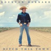Ditch This Town - Single