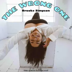 The Wrong One - Single by Brooke Simpson album reviews, ratings, credits