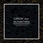 Canon from Nusantara artwork
