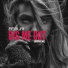 Dig Me Out - Single