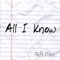 All I Know - Radio Waves lyrics