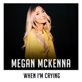 When I'm Crying (X Factor Recording) artwork