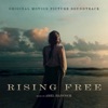 Rising Free (Original Motion Picture Soundtrack) artwork