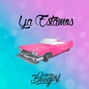 Ya Estamos - Single