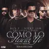 Stream & download Como Lo Hacia Yo (Official Remix) [feat. Nicky Jam, Zion & Arcángel] - Single