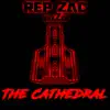 The Cathedral (feat. Brazen) - Single album lyrics, reviews, download