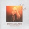 Sick Lullaby (Just Denys Remix) - Single