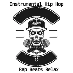 Instrumental Hip Hop, Rap Beats Relax by Snake Beats album reviews, ratings, credits