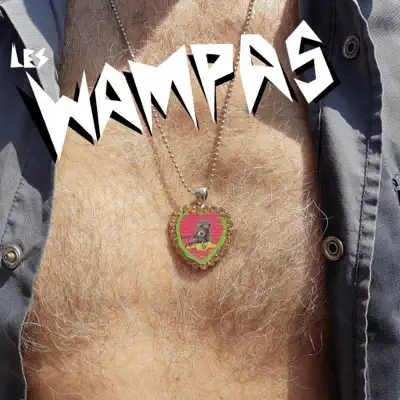 Sauvre le monde - Les Wampas