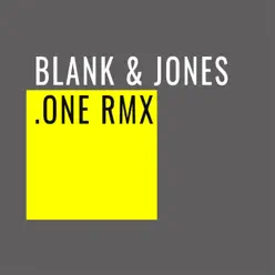 One RMX - Single - Blank & Jones One RMX - Single - Blank & Jones