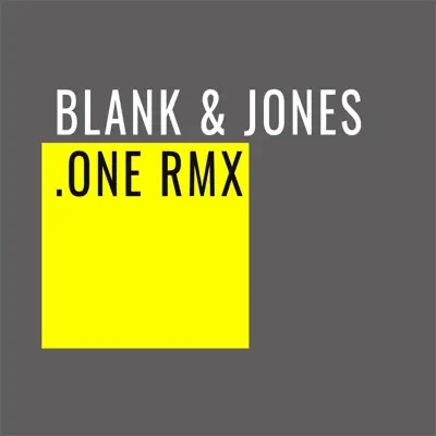 One RMX - Single - Blank & Jones