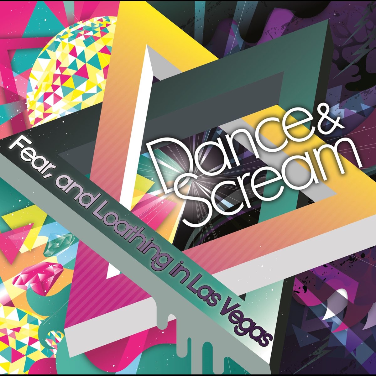 Dance Scream By Fear And Loathing In Las Vegas On Apple Music