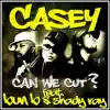 Can We Cut (feat. Bun B & Shady Ray) - Single album lyrics, reviews, download